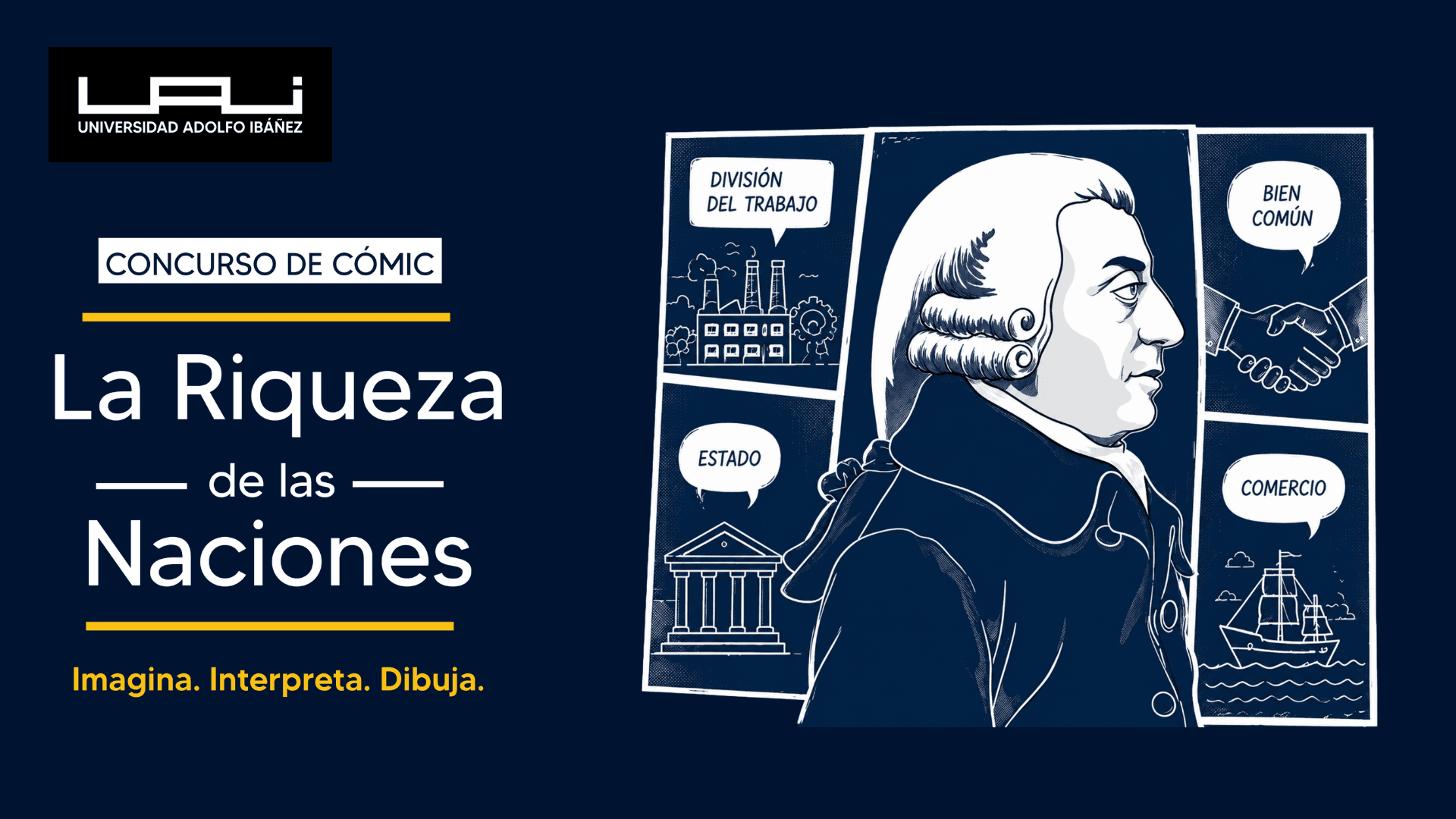 La riqueza de las naciones ilustrada: UAI lanza concurso de cómic inspirado en Adam Smith La riqueza de las naciones ilustrada: UAI lanza concurso de cómic inspirado en Adam Smith