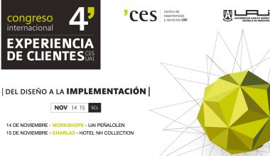 IV Congreso Internacional CES UAI reunirá a referentes nacionales e internacionales en experiencia de clientes