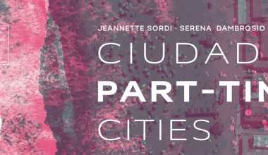 Ciudades Part-Time Cities